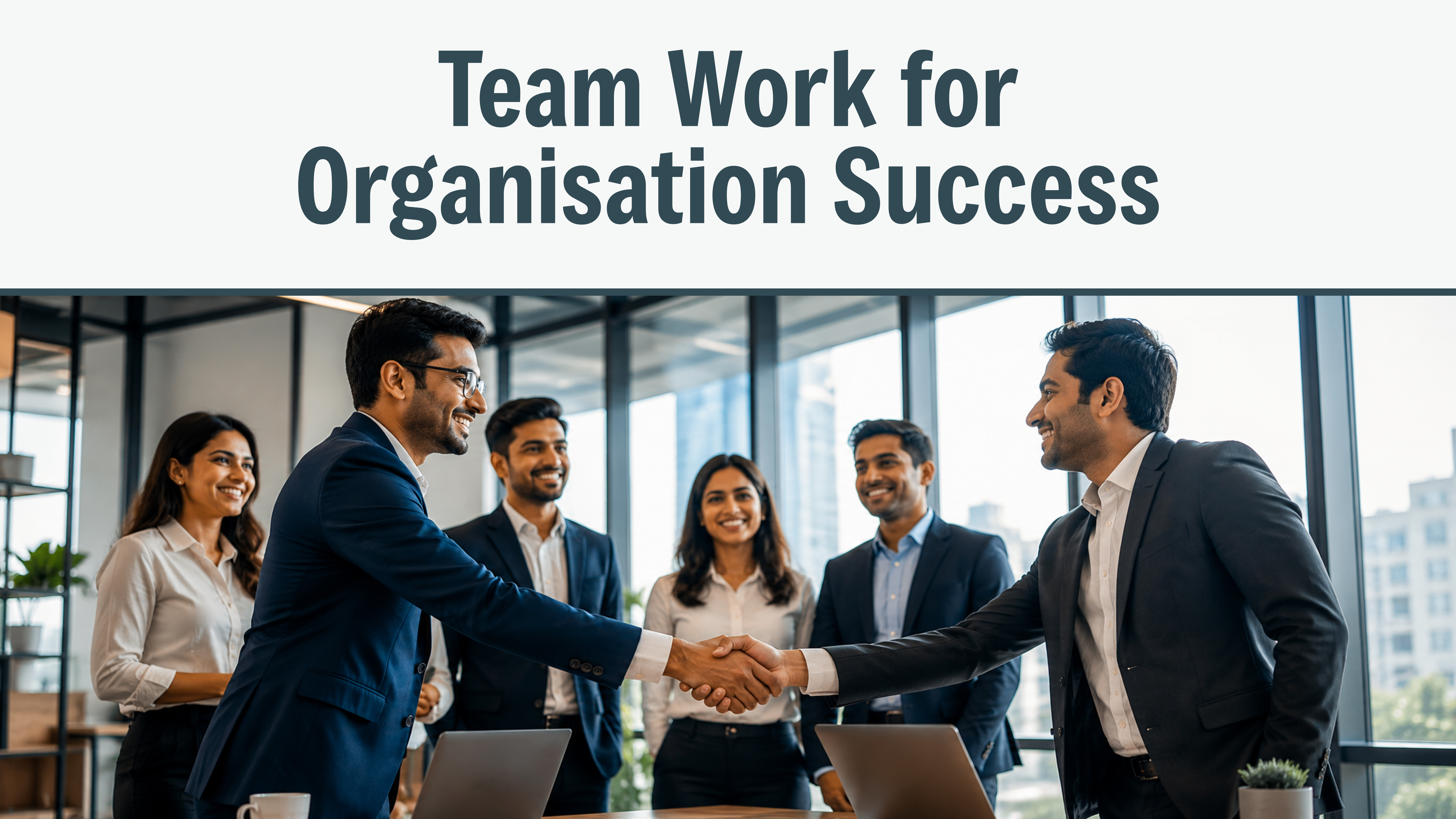Team Work for Organisation Success